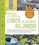 L'urine, de l'or liquide au jardin ? Urine, de l'or liquide au jardin