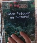 Mon Potager au Naturel - Guide pratique de jardinage en permaculture