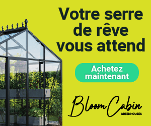 Serre de rêve BloomCabin