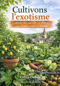Cultivons l'exotisme, par Gilles Dubus