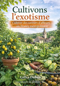Cultivons l'exotisme